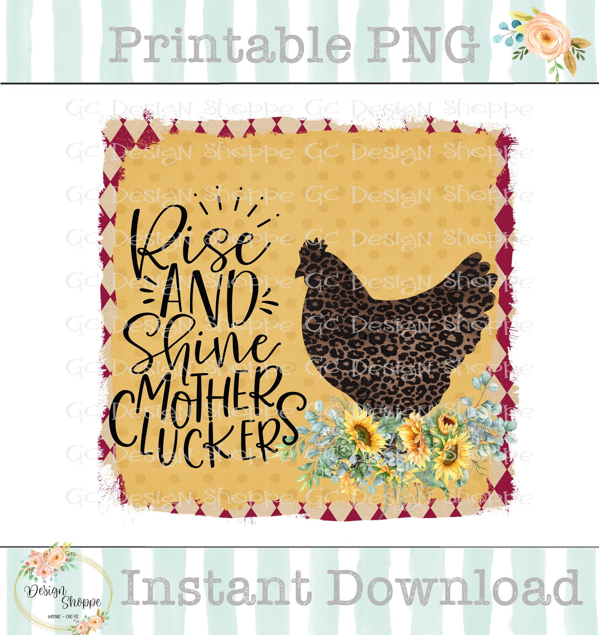 Rise and Shine Mother Cluckers PNG Transfer Image/instant | Etsy