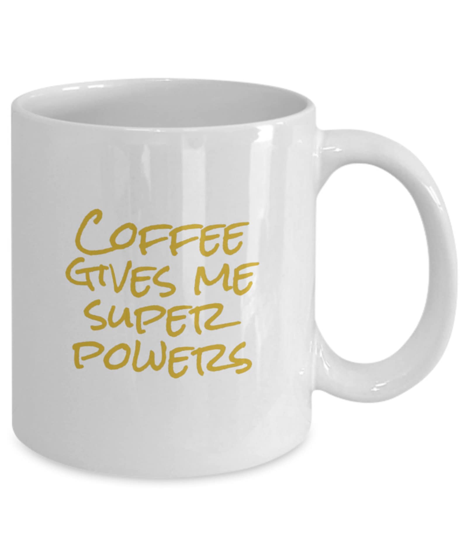 Coffee Gives Me Super Powers Funny Coffee Mug Gift Etsy