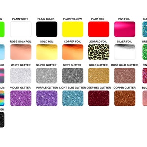 May include: A chart showing 24 different color and finish options for a product. The options include plain colors, metallic finishes, foil finishes, and glitter finishes.