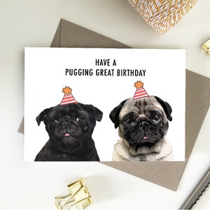 Hebben een pugging Grote Verjaardag, Happy Birthday Eco Friendly Gerecycled Papierkaarten