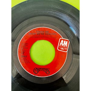 Carpenters Touch Me When We're Dancing 45 RPM Vinyl 7 Single A&M 2344-S 1981