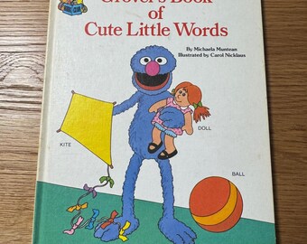 Vintage 1985 SesameStreet Grovers Book of Cute Little Words Hardcover 0307231496