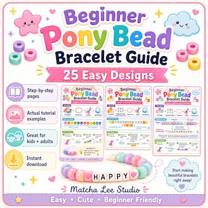Pony Bead Bracelet Guide | 25 Designs, Beginner Patterns Digital Download