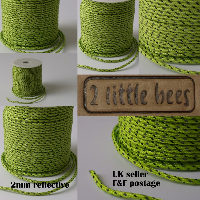 May include: A spool of 2 mm reflective lime green cord with black accents. The cord is wound around a white cardboard spool. The text "2mm reflective" is printed on the bottom of the image. The text "2 little bees" is printed on a brown label.