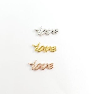 Tiny Cursive Love Cut Out Word Charm Vermeil Gold, Rose Gold or Sterling Silver Friendship Mom Sister Pendant