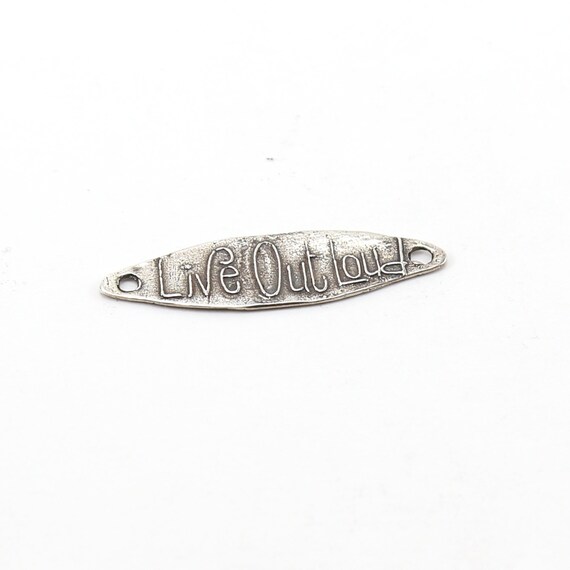 Live Out Loud Long Oval Bar Inspirational Sayings Connector Link Charm Sterling Silver