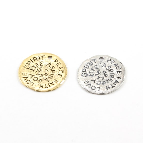 Pewter Large Coin Medallion Stamped Words Spirit Peace Faith Love Life Joy Aspire Create Charm Antique Gold or Antique Silver