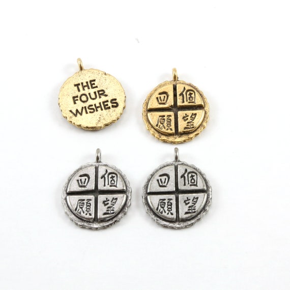 2 Pieces Chinese Four Wishes Charm Symbol Pendant Circle Coin Medallion Pewter Charm Antique Gold or Antique Silver