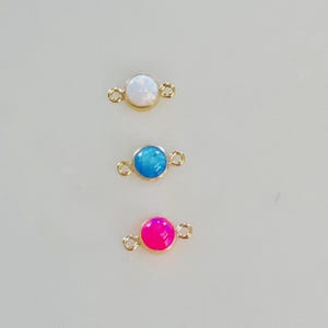 14K Gold Filled 4mm Bello Opal Connector Charm Gemstone Connector White, Blue, Hot Pink Opal Connector Charm Permanent Jewelry