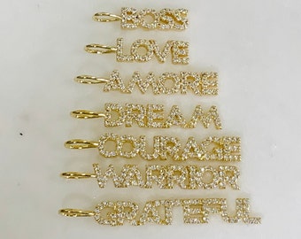 Gold Plated Pave  CZ Boss,  Love, Amore, Dream, Courage, Warrior, or Grateful Block Letters CZ Inspiration Pendant
