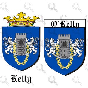 May include: A blue and gold heraldic crest featuring a castle and two lions. The crest is encircled by a gold chain and the text "O'Kelly" and "Kelly" is shown below.