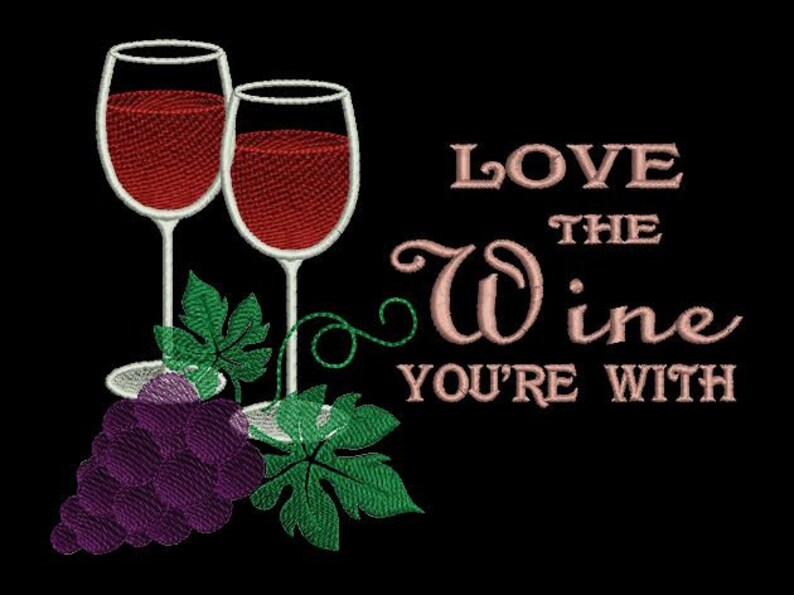 Grapes and wine machine embroidery design Love the wine you Etsy