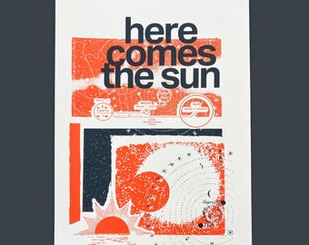 Here Comes The Sun Screen Print