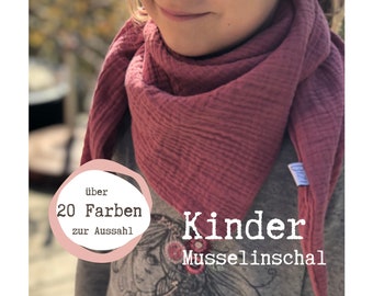 Bio Musselinschal Dreieckstuch Kinder, Kinderschal, Musselintuch, Loop für Kinder aus Bio-Musselin zum Wickeln oder Knoten, personalisierbar