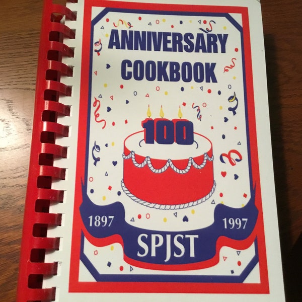 SPJST 100th Anniversary Cookbook