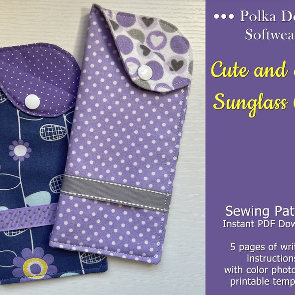 Cute and Easy DIY Sunglass Case PDF Pattern and Tutorial