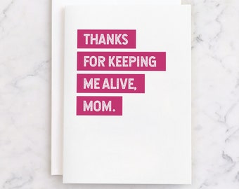 PRINTABLE Funny Mothers Day Card for Mom INSTANT DOWNLOAD // Alive