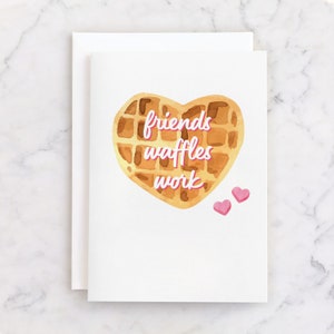 Galentines Day Card for Best Friend - Galentines Card for Work Friends - Friends Waffles Work | PRINTABLE | Parks and Rec