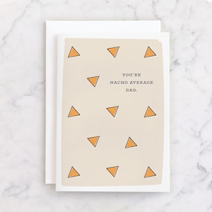 IMPRIMABLE - Carte drôle de fête des pères pour papa - Blagues de papa - Carte Queso Doritos - Nacho Average Dad