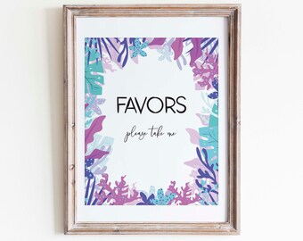 May include: A white sign with a purple, blue, and green floral border. The sign says "Favors" and "Please take one".