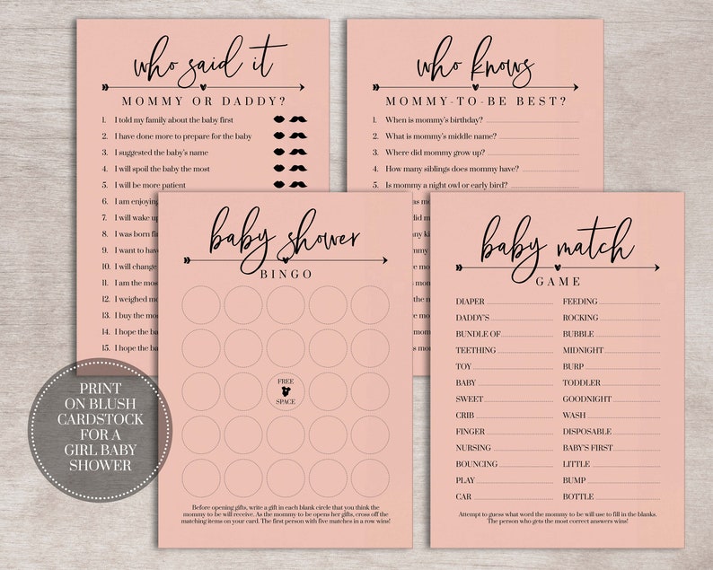 May include: Four pink baby shower game cards with black text. The first card is a "Who Said It?" game with questions about mommy or daddy. The second card is a "Who Knows?" game with questions about the mommy-to-be. The third card is a baby shower bingo card. The fourth card is a baby match game with a list of baby-related words and phrases.
