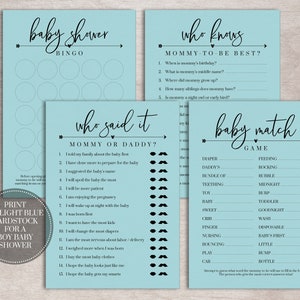 May include: Four printable baby shower game cards with blue backgrounds and black text. The games are "Baby Shower Bingo", "Who Knows Mommy to Be Best?", "Who Said It: Mommy or Daddy?" and "Baby Match Game".
