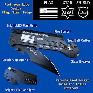 May include: Black pocket knife with a bright LED flashlight, bottle opener, seat belt cutter, and glass breaker. The knife has a personalized inscription that reads "California Highway Patrol 14839 Sergeant H. Tavares".