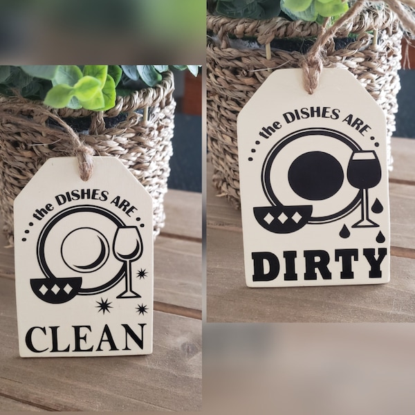 Dishwasher sign, Clean and dirty dishes sign, Clean and dirty dishwasher sign, Dishes are dirty, Dishes are clean