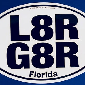 Später Gator Aufkleber - L8R G8R - Bumper Sticker - Vinyl - Laptop Sticker - Auto Aufkleber