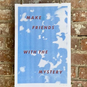 Make Friends With the Mystery -- Risograph Print