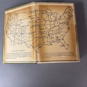 May include: A map of the United States divided into zones of hardiness. The zones are numbered I through X. The map is printed on a yellowed page with a green border.