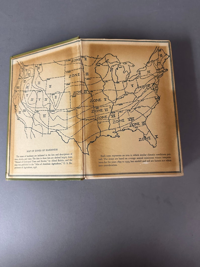 May include: A map of the United States divided into zones of hardiness. The zones are numbered I through X. The map is printed on a yellowed page with a green border.