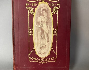 Antique Book D’RI And I By Irving Bacheller Circa 1901