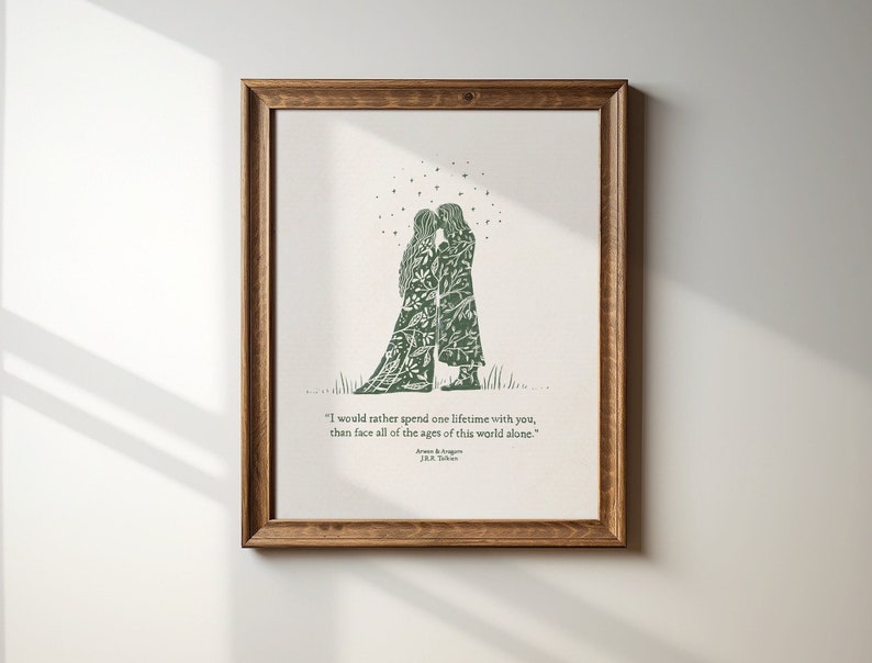 Aragorn and Arwen | Lord of the Rings Art | J.R.R. Tolkien Quote | LOTR Print