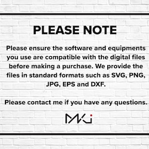 May include: Black and white text on a white brick background with a black border. The text reads "PLEASE NOTE" and includes information about file formats. The text also includes the phrase "Please contact me if you have any questions." and a logo with the letters "Mi" in black with a red dot.
