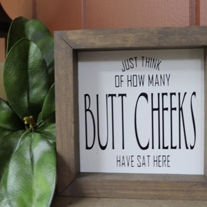 Butt Cheeks, Bathroom Sign, Bath Decor