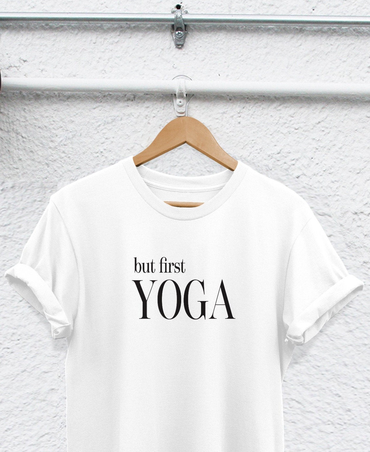 But First Yoga Tshirt Yoga T Shirt Yoga Shirt Yoga Tee Yoga Top Meditation  Shirt, Yoga Namaste Tee, Yoga Tshirts Yoga Gifts, Gifts for Yoga 