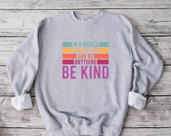 Be Kind Sweatshirt, Anti-Bullying Graphic, Unisex S-XL - Casual Oversized Fit, Gift For Teenager