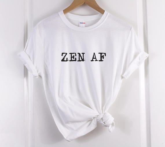 Yoga Graphic Tee: Zen AF Slogan - Ringspun Cotton