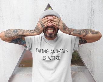 eating animals is weird shirt unisex woman vegan shirt  Vegan T Shirt Avocado Shirt  Vegetarian  Vegetarian Tee vegetarian vibes herbivore