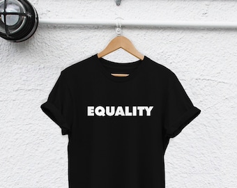 Equality T-Shirt: Gender, Race, Religion Equal Rights