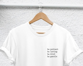 Be Kind T-Shirt: Good Human Graphic Tee in Soft Cotton