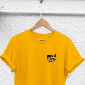 Camisa Good Vibes Only - Algodón suave, mangas enrolladas