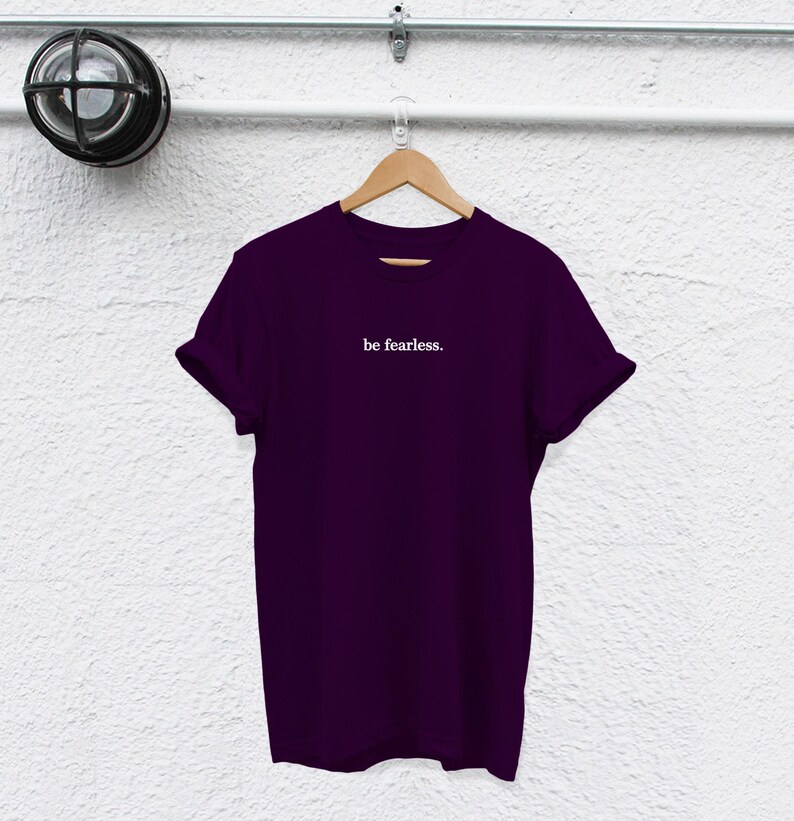 Feminist T-Shirt: Be Fearless, Girl Power - Unisex Cotton Tee image 4