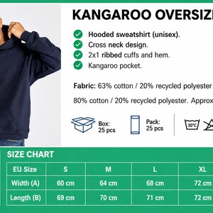The image is a size chart for a kangaroo oversized unisex hooded sweatshirt. It includes a photograph of a man wearing the sweatshirt and provides a table with the corresponding measurements and corresponding sizes.