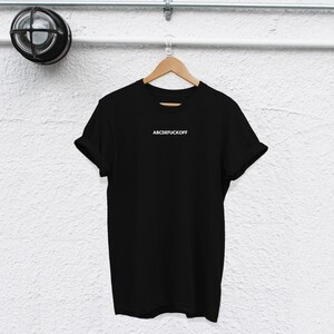 Sarcasm Shirt ABCDEFUCKOFF - Unisex Cotton Tee image 4