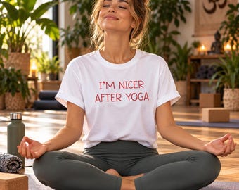 Nicer After Yoga, Funny Unisex T-Shirt - Rolled Sleeves | Soft Ringspun Cotton, Durable Print | S-XXL