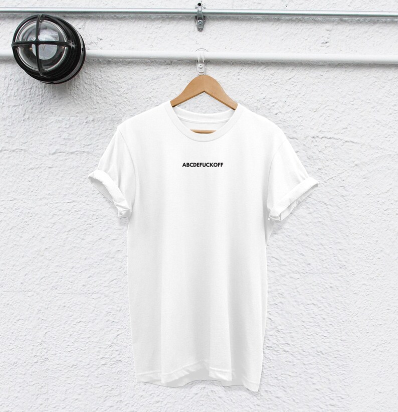 Sarcasm Shirt ABCDEFUCKOFF - Unisex Cotton Tee image 2
