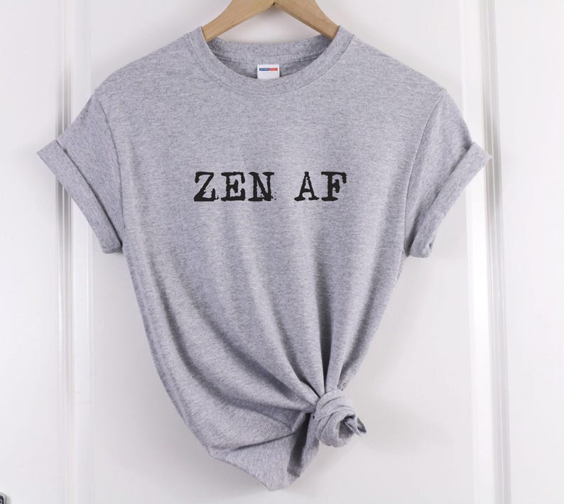 Yoga Graphic Tee: Zen AF Slogan - Ringspun Cotton image 6
