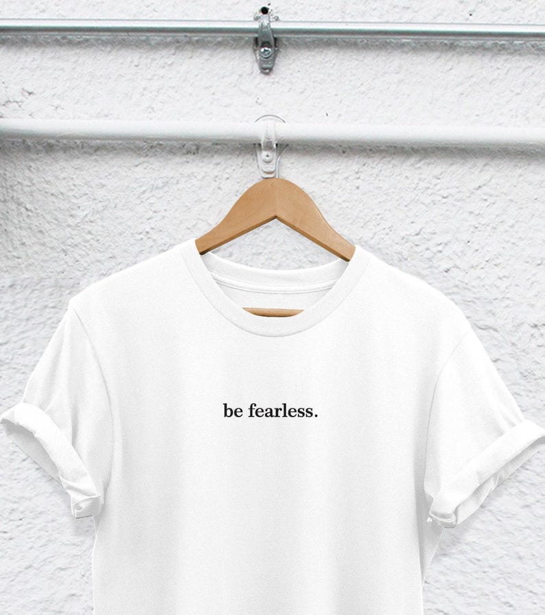 Feminist T-Shirt: Be Fearless, Girl Power - Unisex Cotton Tee image 1